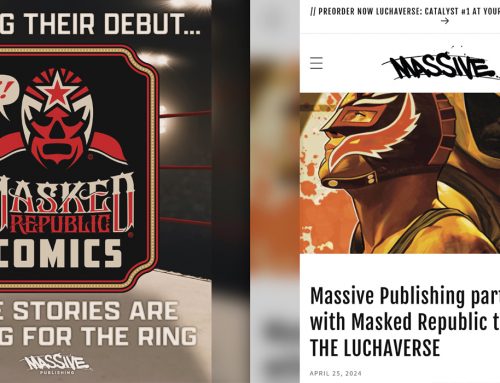 Massive Publishing partners with Masked Republic to release THE LUCHAVERSE, featuring a legendary cast of luchadores including Rey Mysterio and Tinieblas Jr. to battle monsters, aliens, and evil threats from across the cosmos.